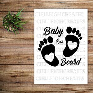 *2 for $20* Baby on Board decal Sticker Handcrafted Feet Heart